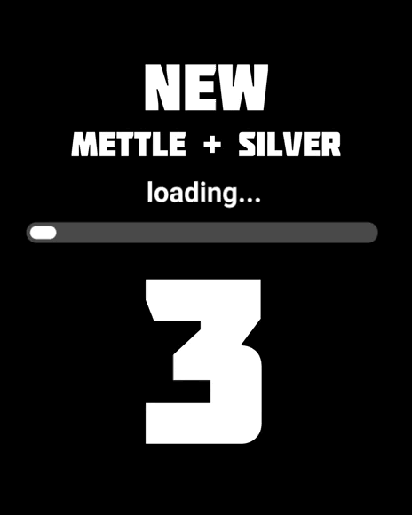 Mettle + silver