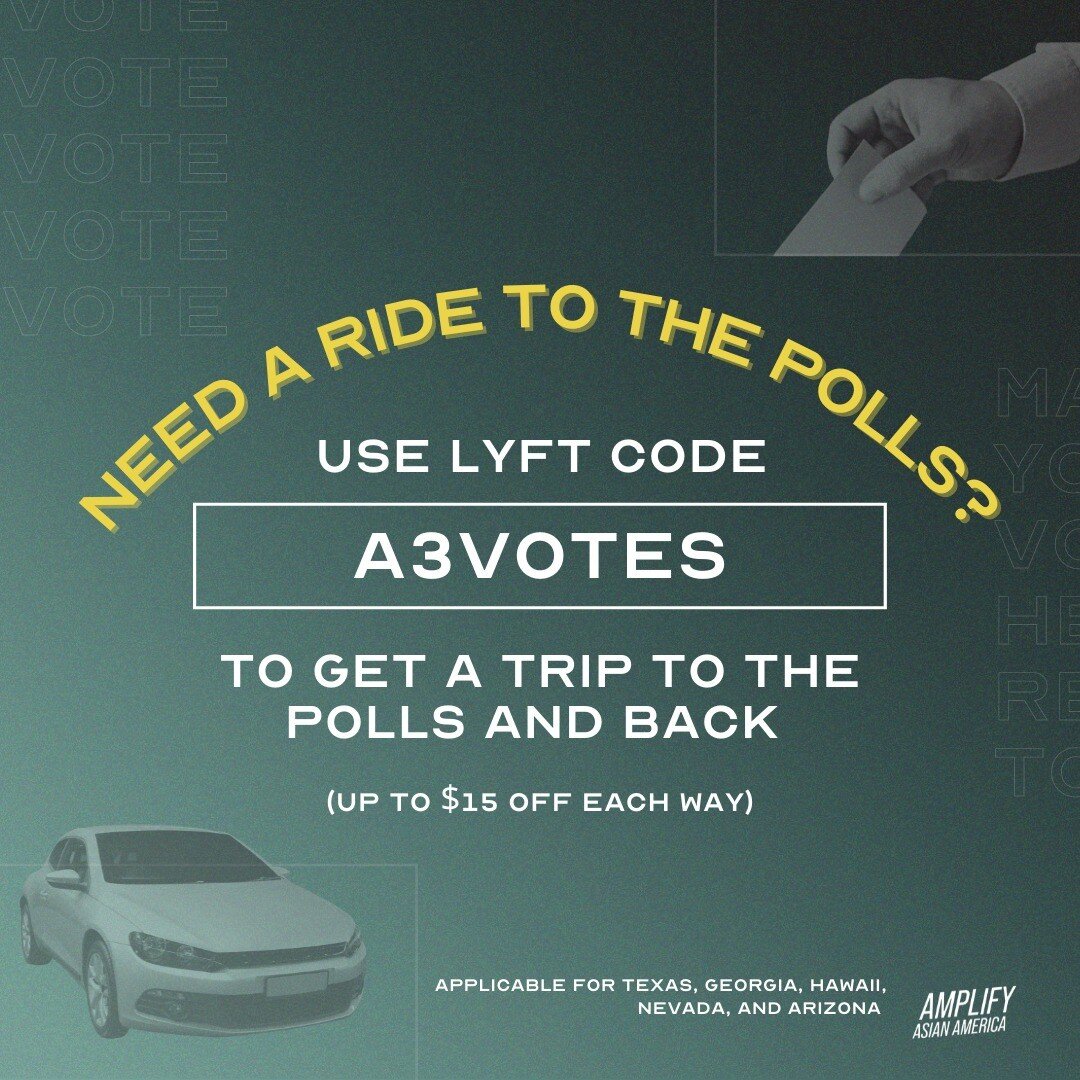 We&rsquo;re excited to announce that we&rsquo;ll be offering Lyft rides to and from the polls for Georgia, Texas, Georgia, Texas, Hawaii, Nevada, and Arizona voters! Use the code A3VOTES to get up to $15 off 2 rides, valid now through November 8, 202