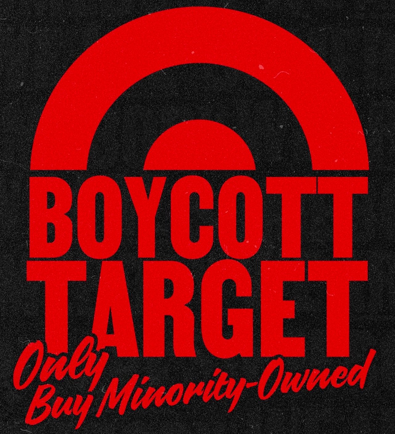 Boycott Target: Only Buy Minority-Owned