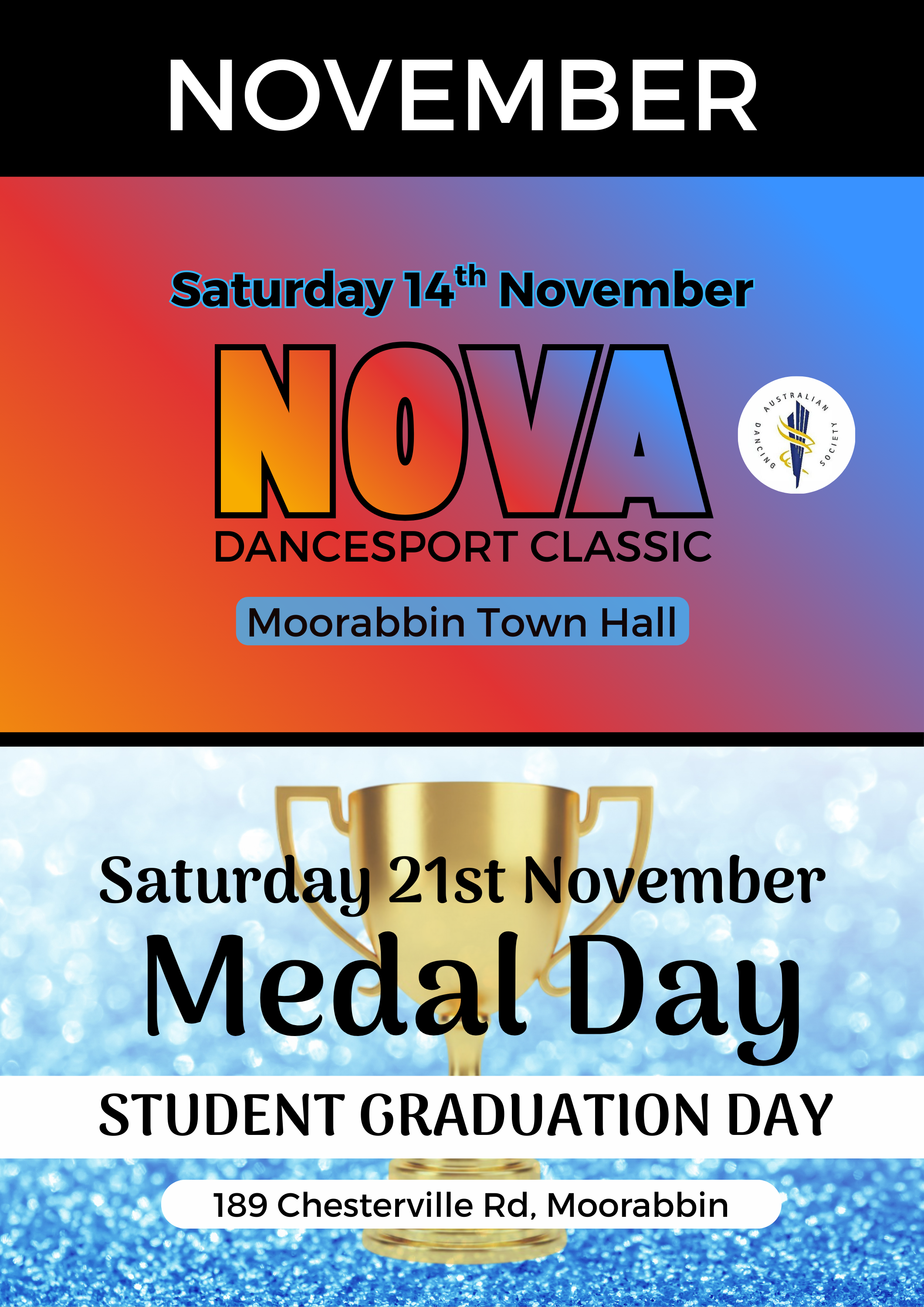 Event poster with two sections. The top section promotes a dance event called Nova Dancesport Classic on November 14th at Moorabbin Town Hall with a colorful background. The bottom section celebrates Medal Day and Student Graduation Day on November 2