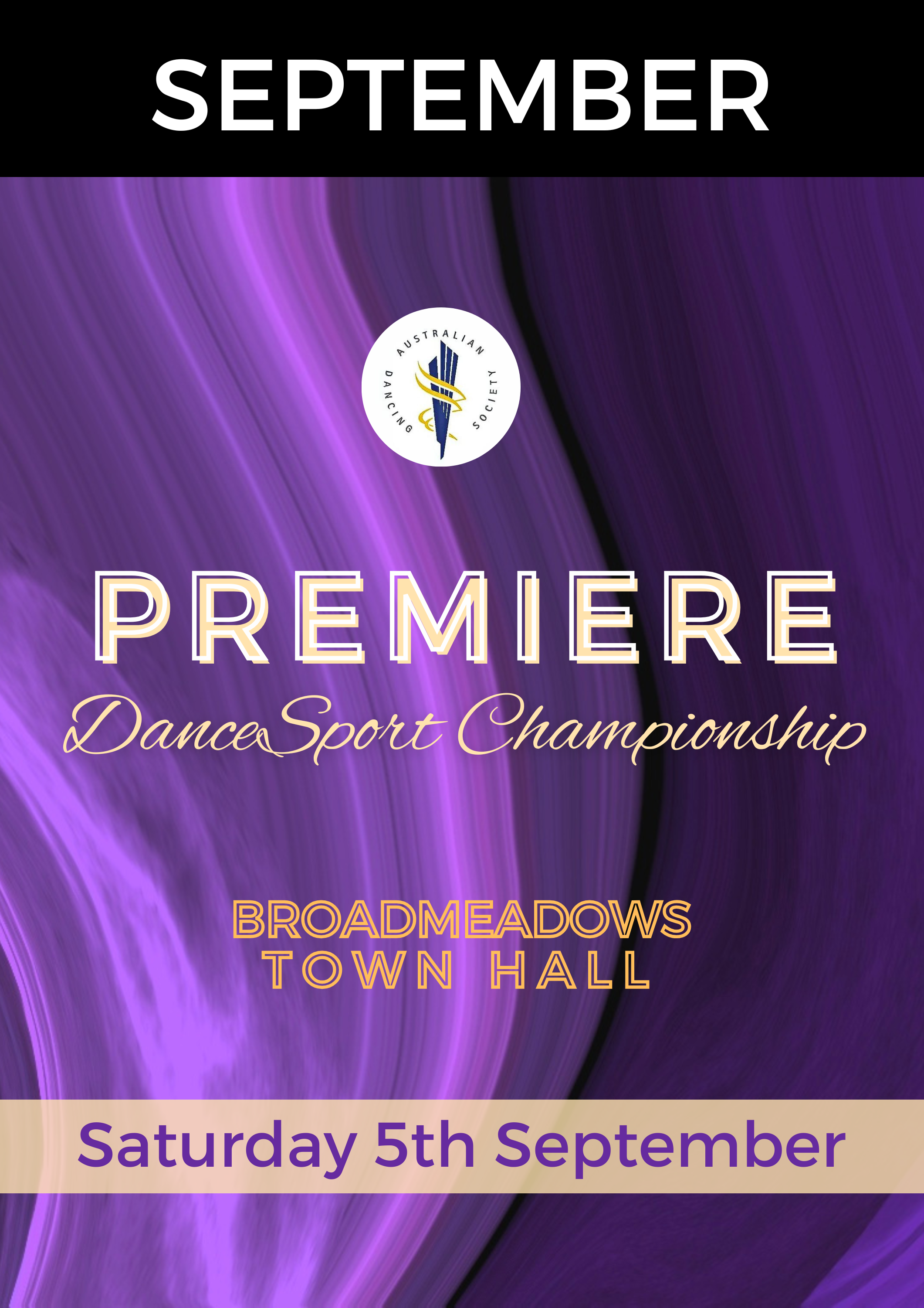 Purple and black abstract background poster for a dance sport championship event with the Australian Dancing Society logo at the top, and text indicating the event is the premiere dance sport championship held on Saturday, September 5th at Broadmeado