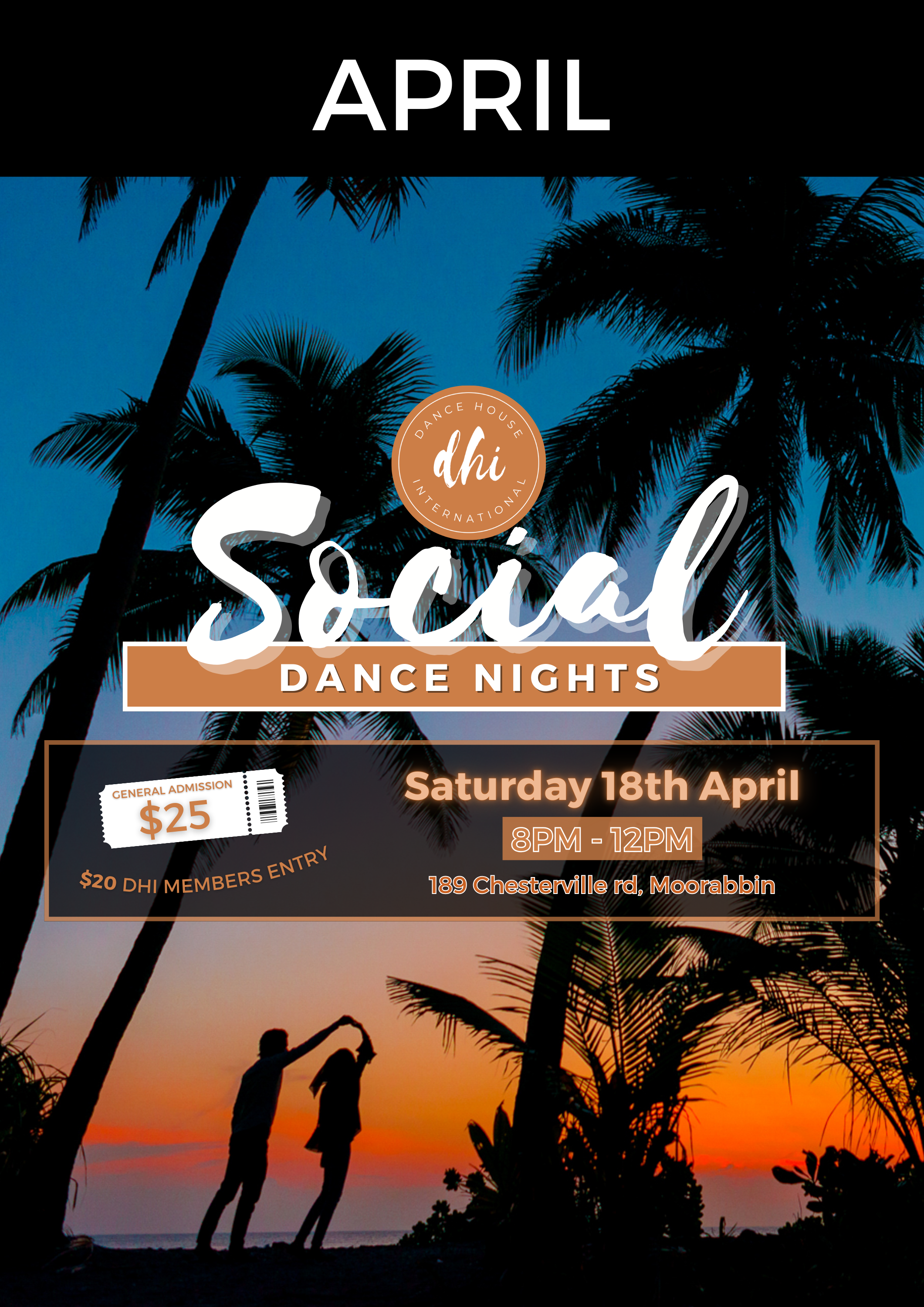 A poster advertising a social dance night hosted by DHI Dance House International. The event takes place on Saturday, April 18th, from 8 PM to 12 AM at 189 Chesterville Road, Moorabbin. The poster features a sunset scene with silhouettes of two peopl