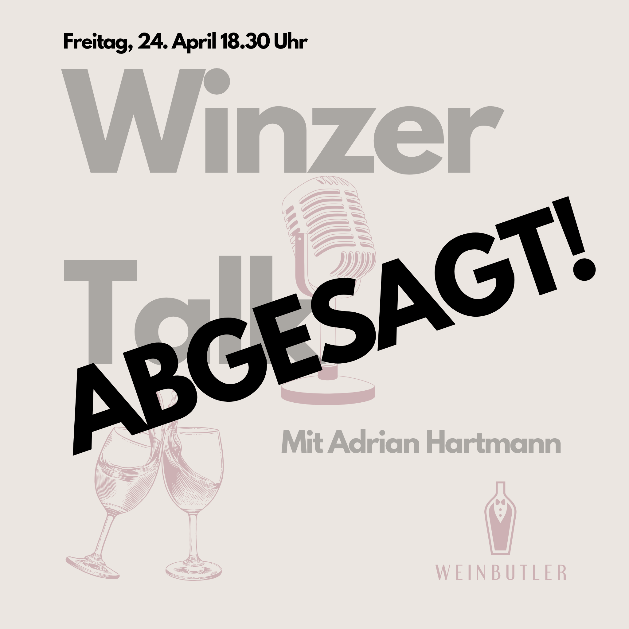 Winzertalk ABGESAGT!