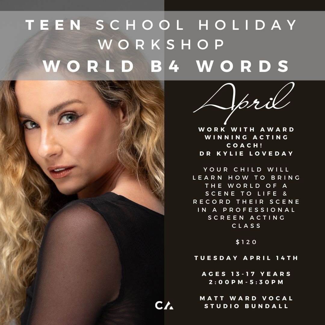 🎬 NEW - WORLD B4 WORDS - TEEN SCHOOL HOLIDAY WORKSHOP 🎬 

This workshop is designed to help teen actors move beyond simply saying lines and start living in the WORLD of the scene!

We&rsquo;ll be exploring OFFLOADING &ndash; a technique used in our