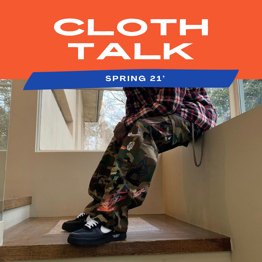 Cloth Talk: Men’s Spring 21’