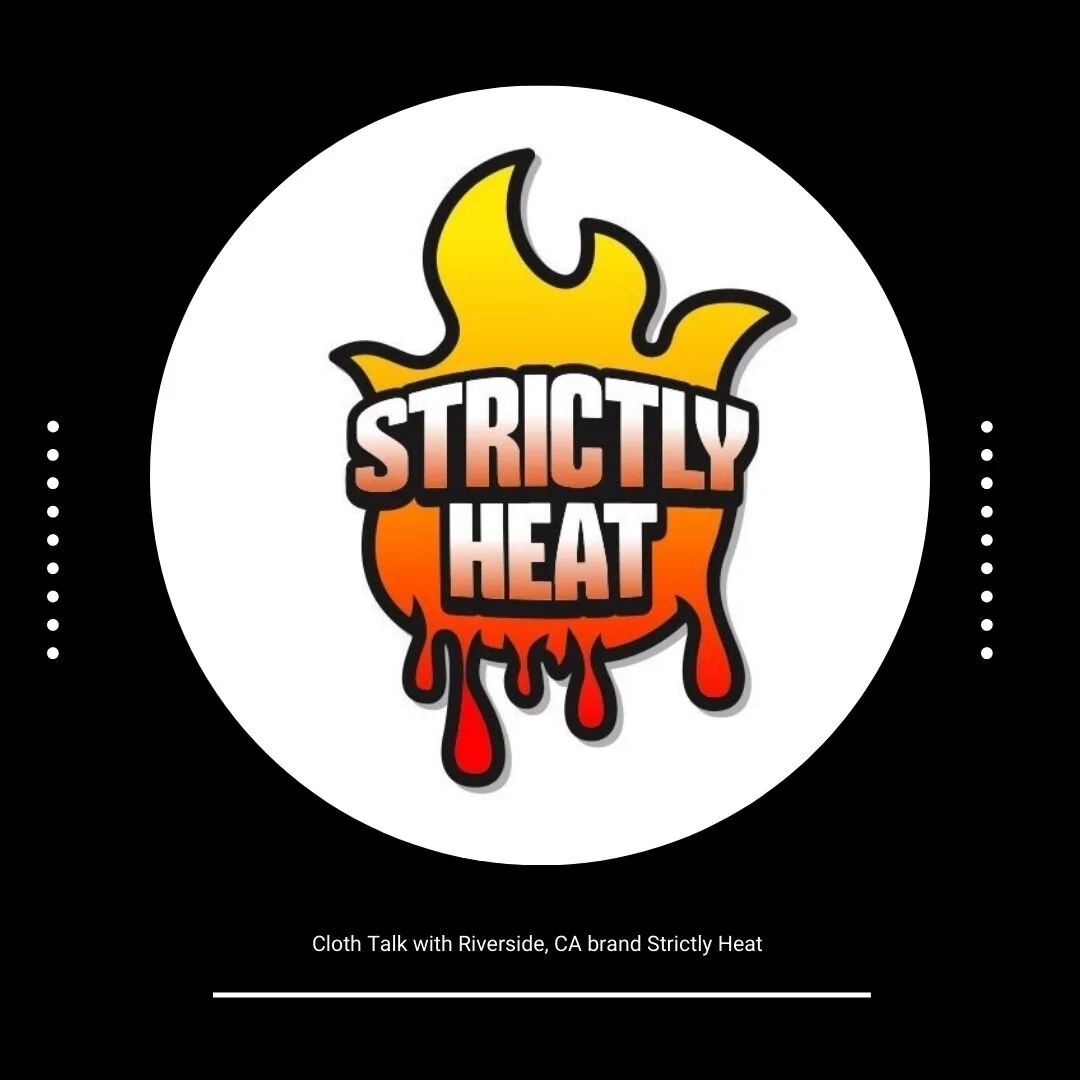 Cloth Talk with Strictly Heat