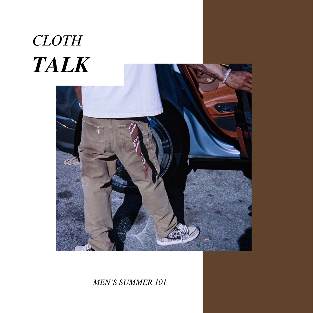 Cloth Talk: Men’s Summer 2021