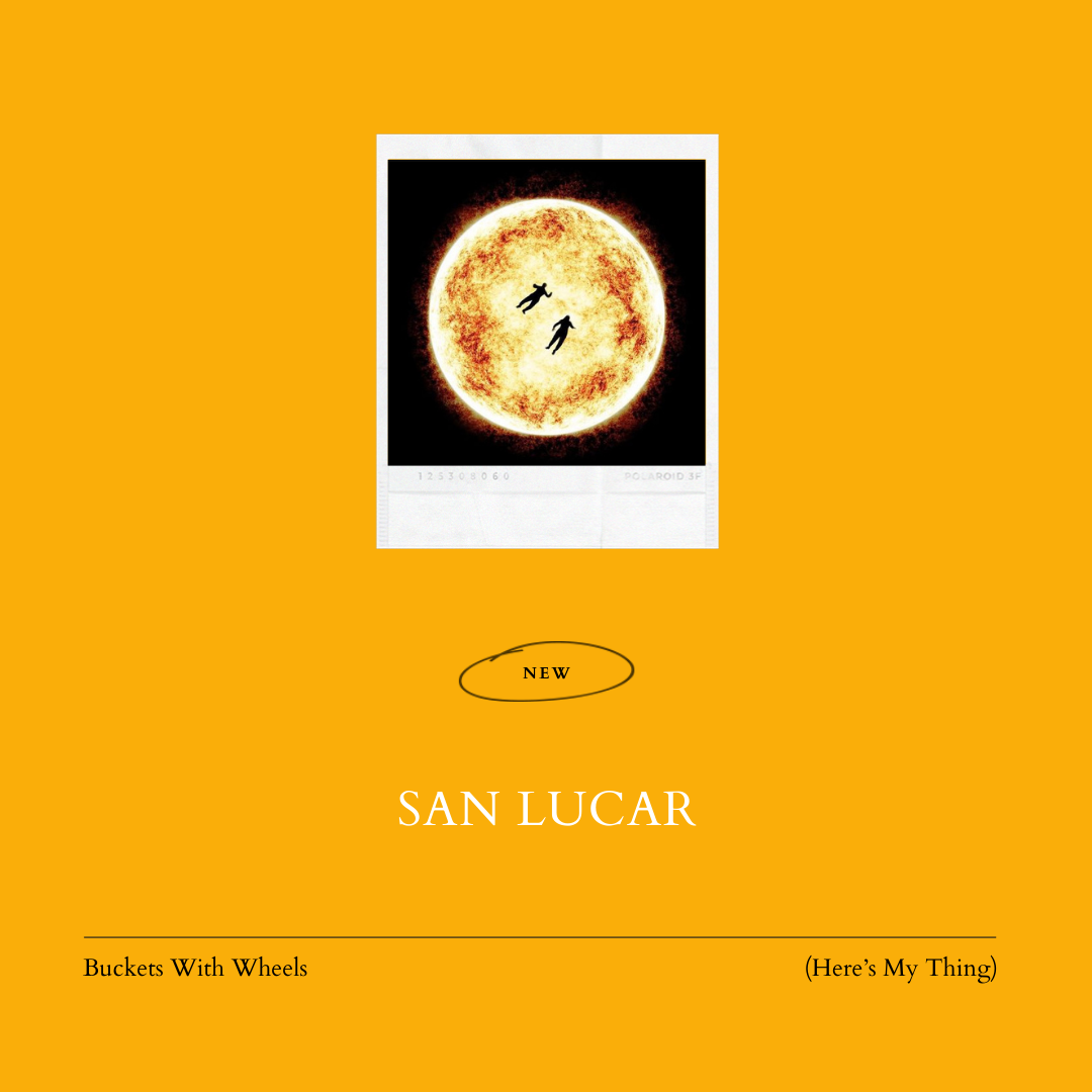Buckets With Wheels (Here’s My Thing) by San Lucar