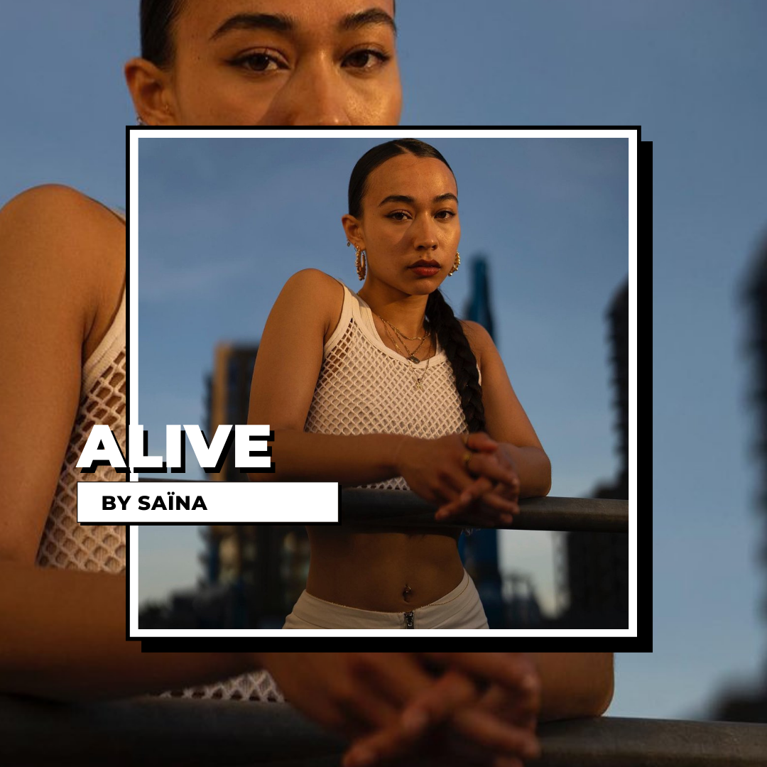 Alive with Saïna