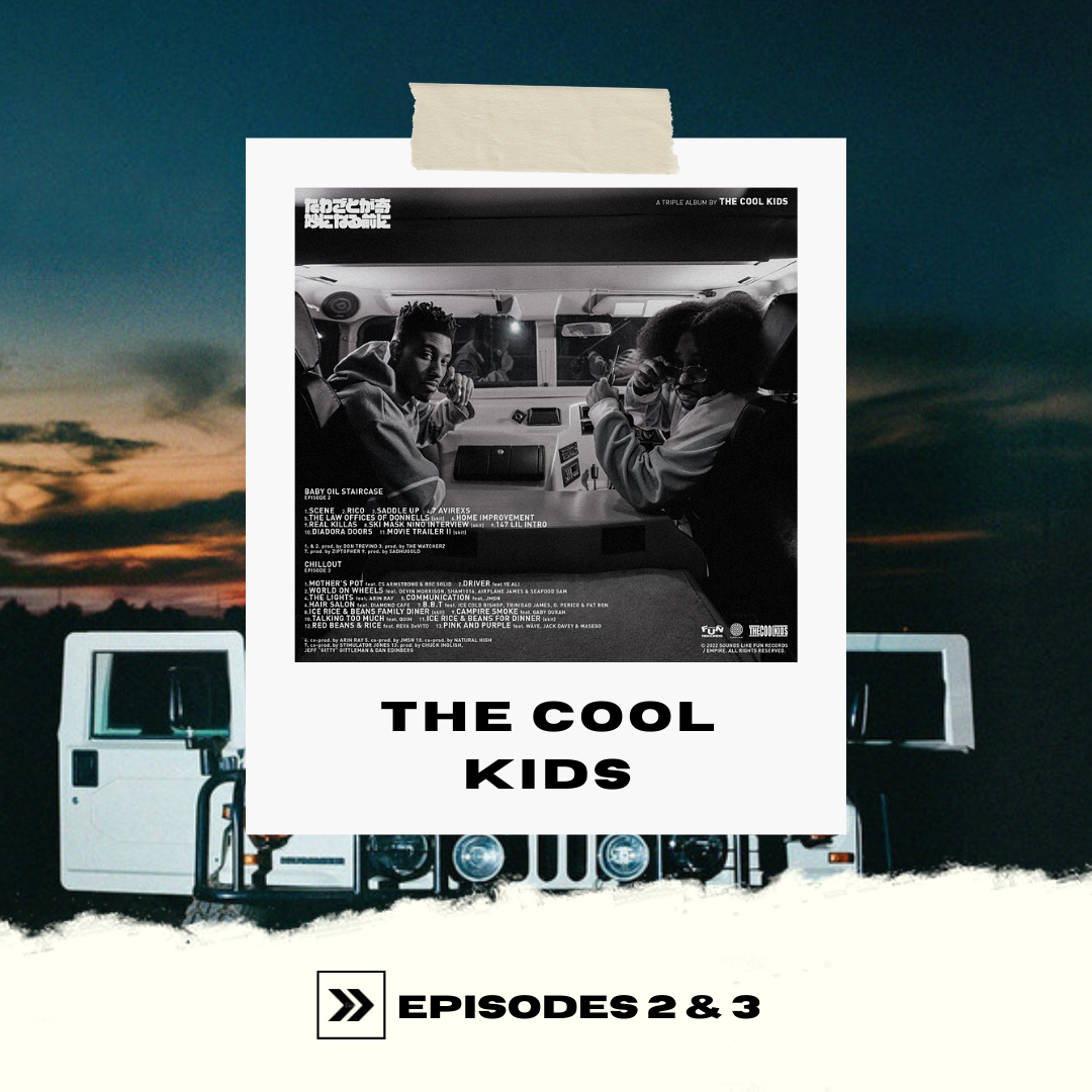THE COOL KIDS EPISODES 2 &amp; 3