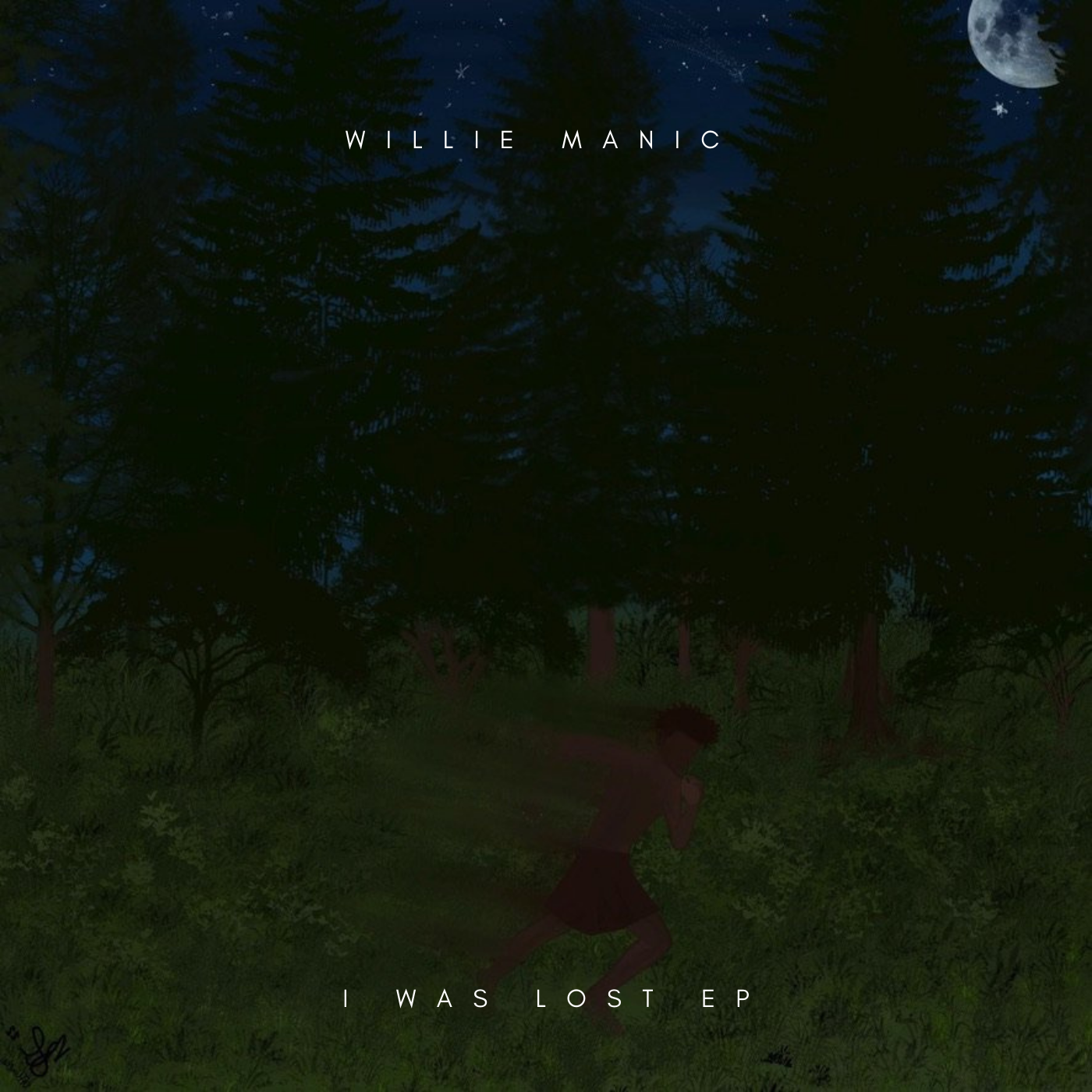 Willie Manic ‘I Was Lost’ EP