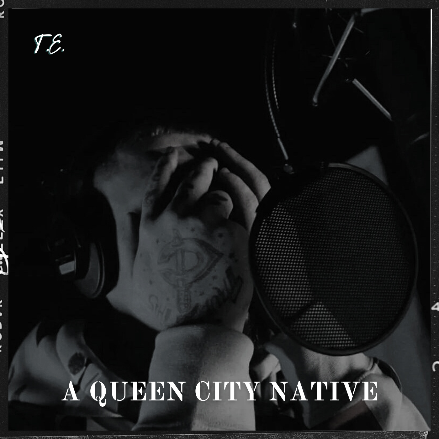 T.E. : A Queen City Native