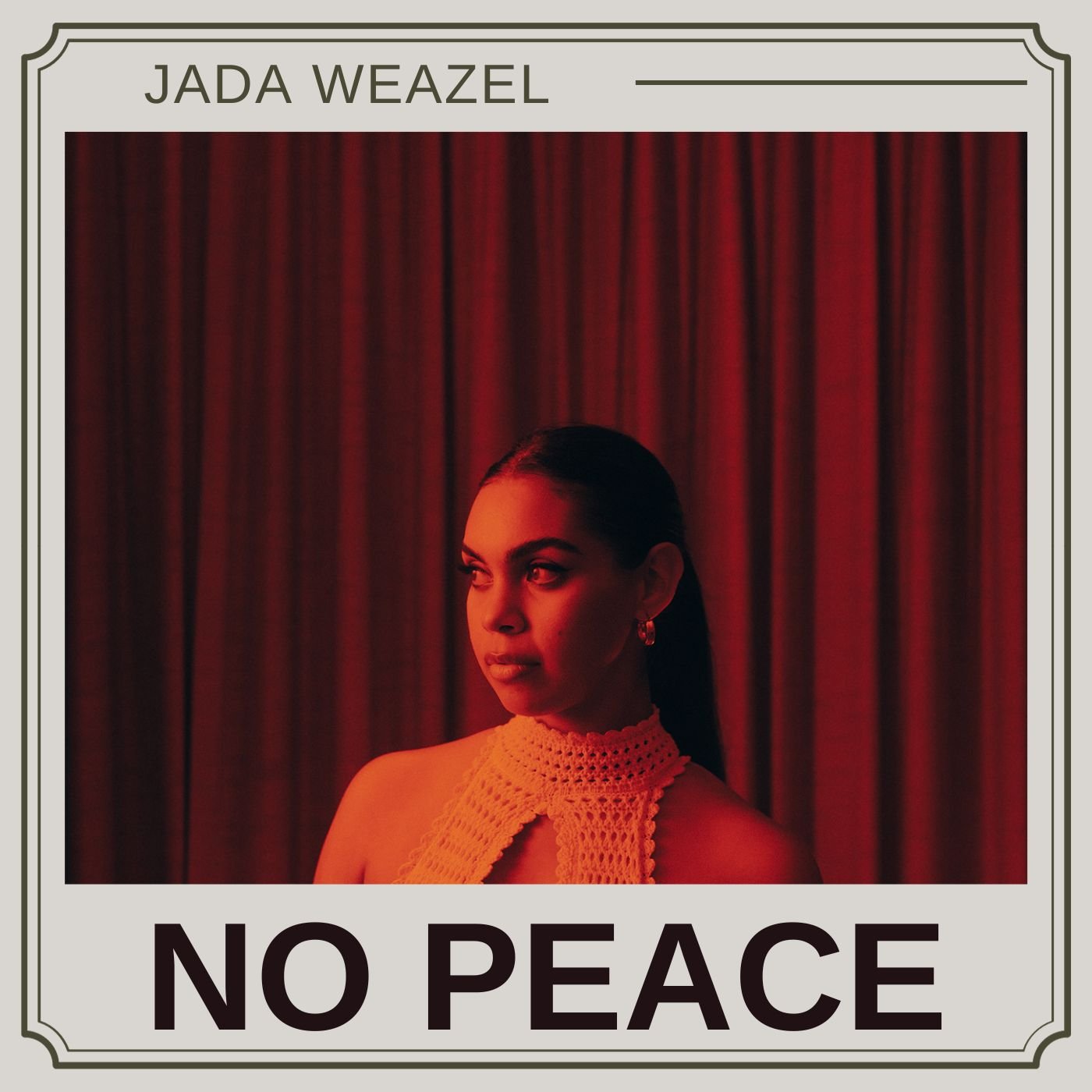 Jada Weazel's Stunning Debut EP, "No Peace"