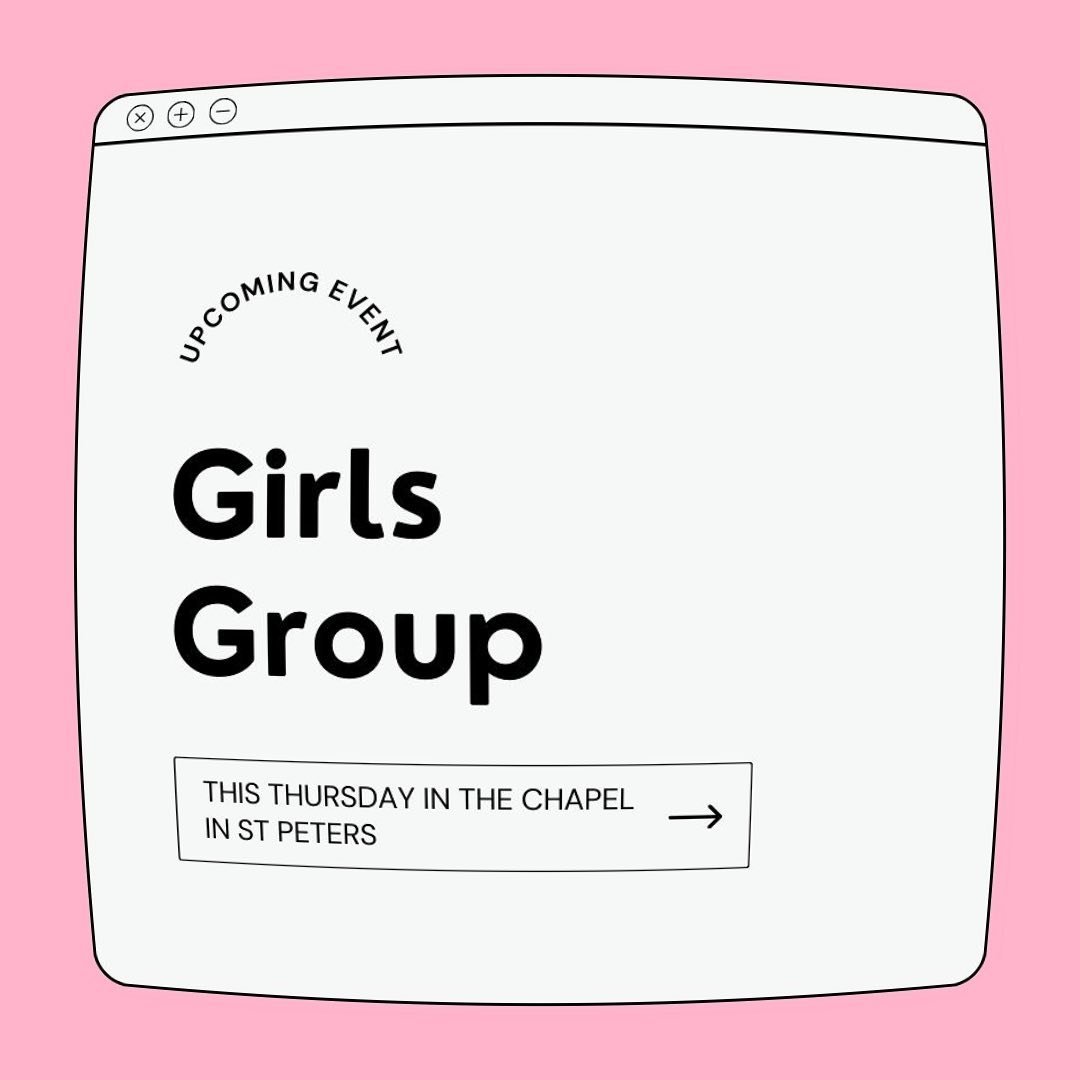 Girls Group tomorrow 💌 (ps: no lads group on this Thursday)