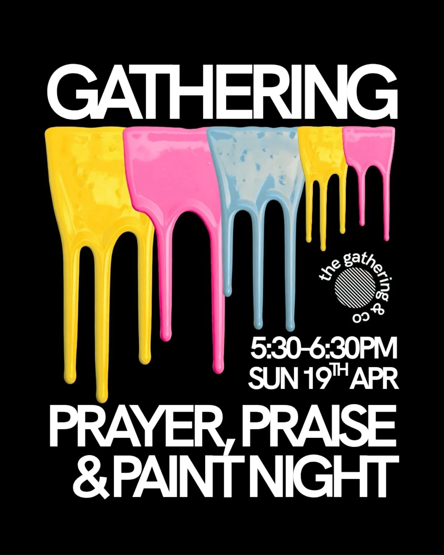 PRAYER, PRAISE &amp; PAINT night at the Gathering!
Come along to paint a canvas with a name of God for our chapel! 🎶🕺☀️🎨