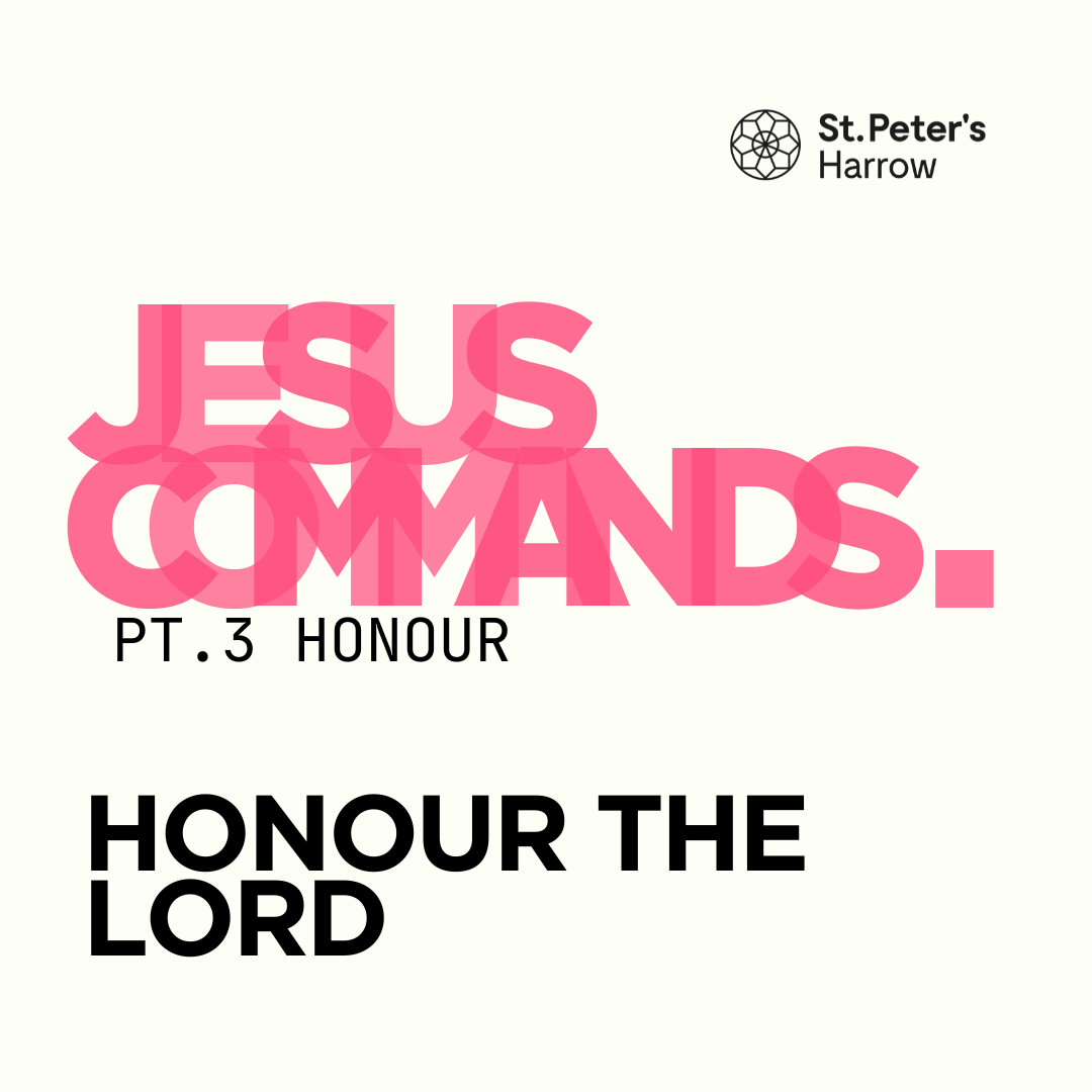 Honour The Lord