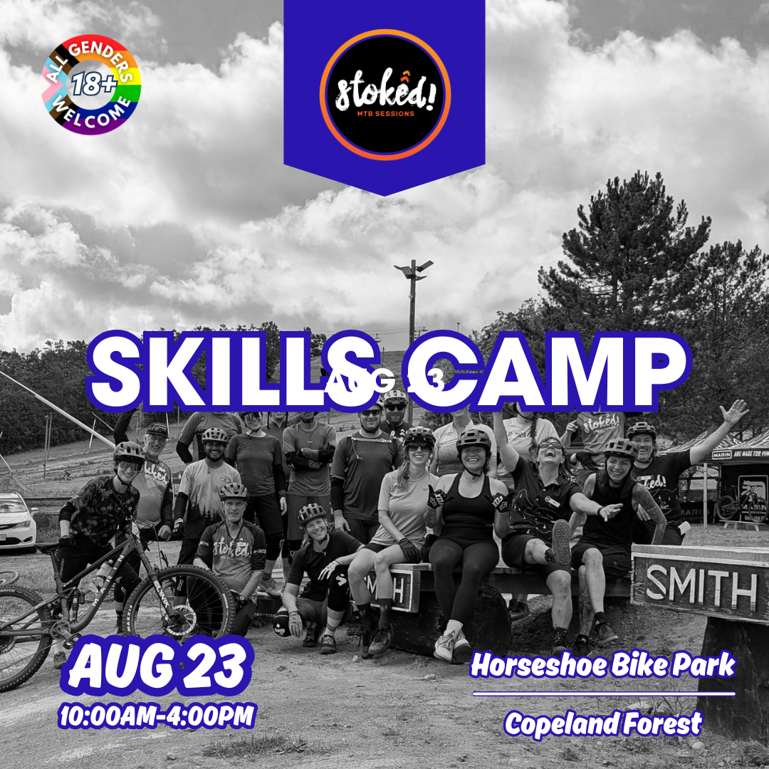 Skills Camp |  Horseshoe/Copeland - Aug 23