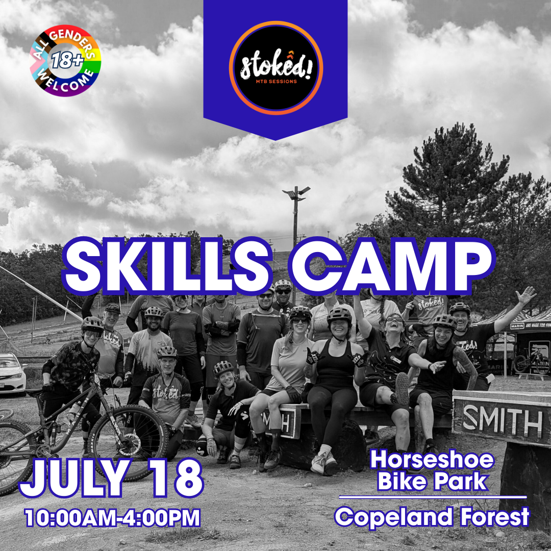 Skills Camp |  Horseshoe/Copeland - July 18