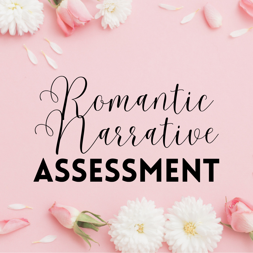 Romantic Narrative Assessment.png