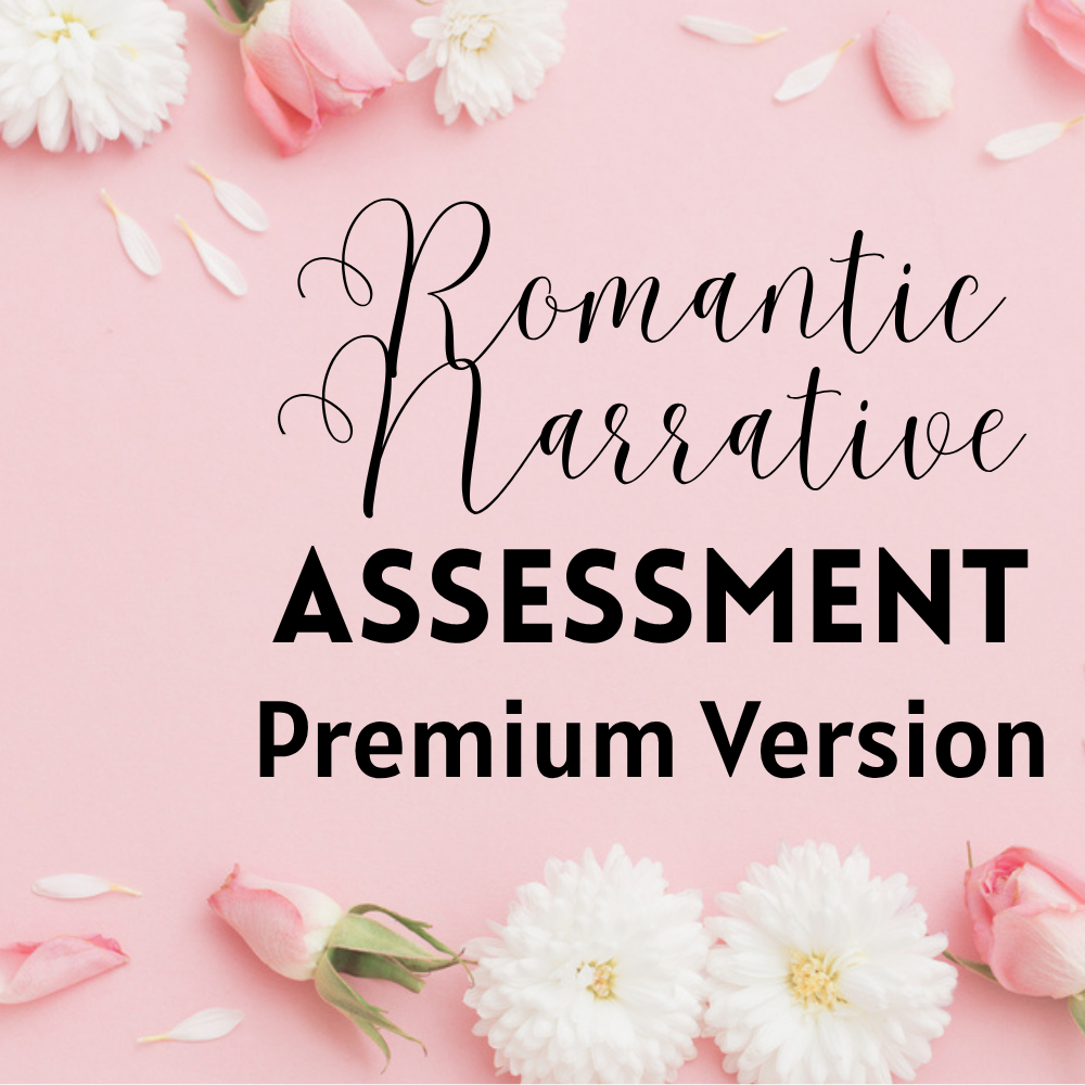 Romantic Narrative Assessment (Premium)