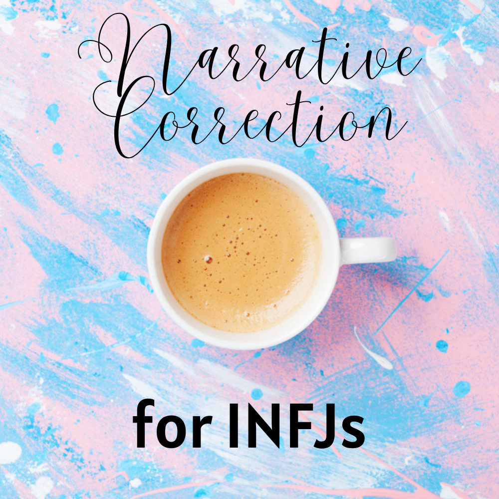 INFJ Narrative Correction.png