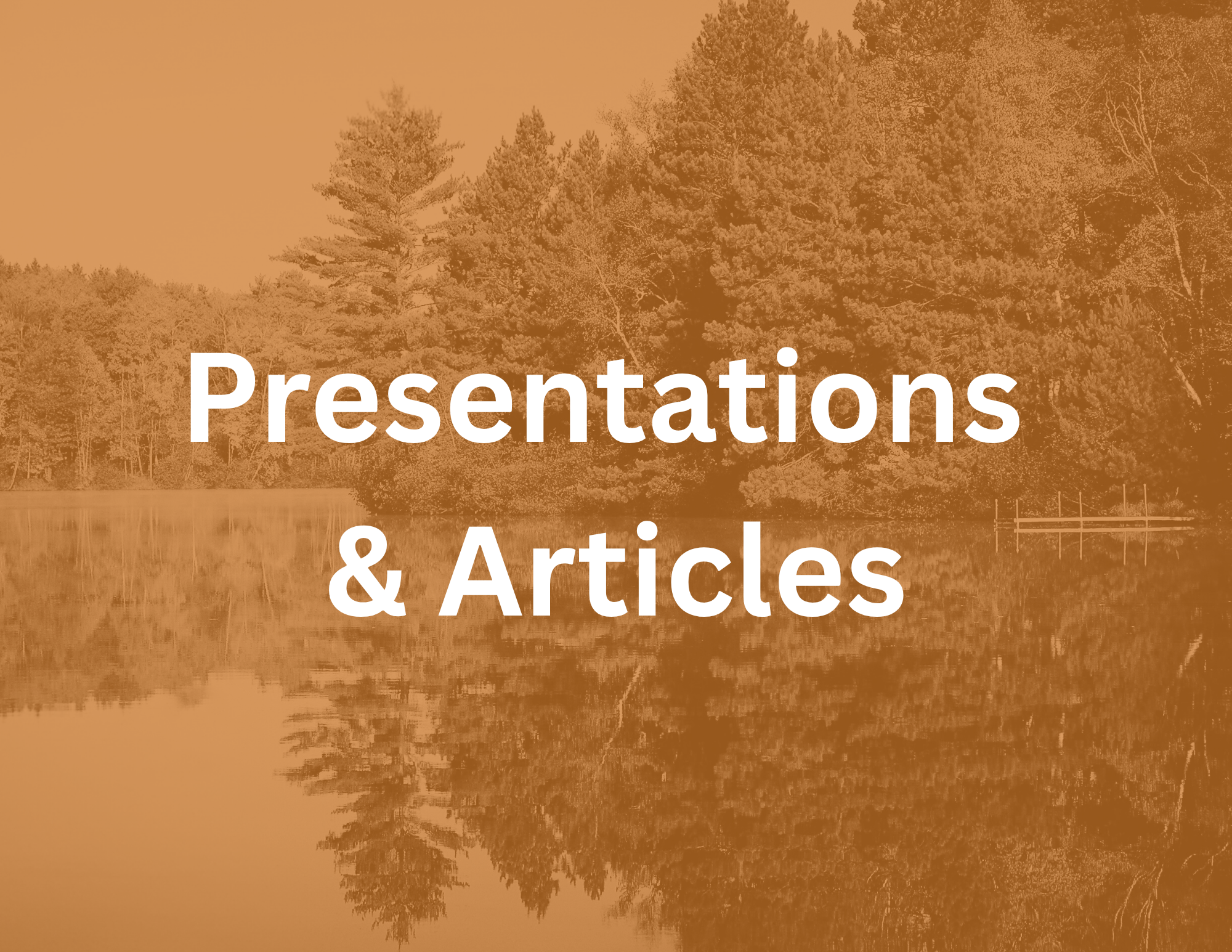 Presentations &amp; Articles