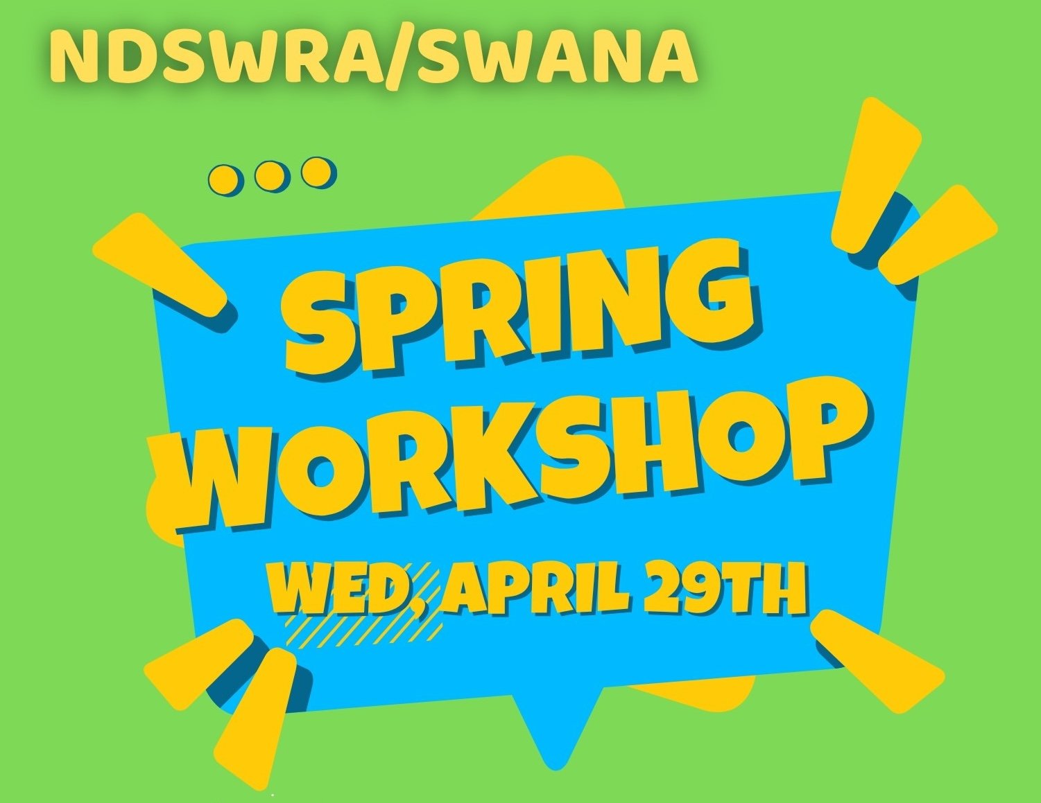 NDSWRA/SWANA Spring Workshop