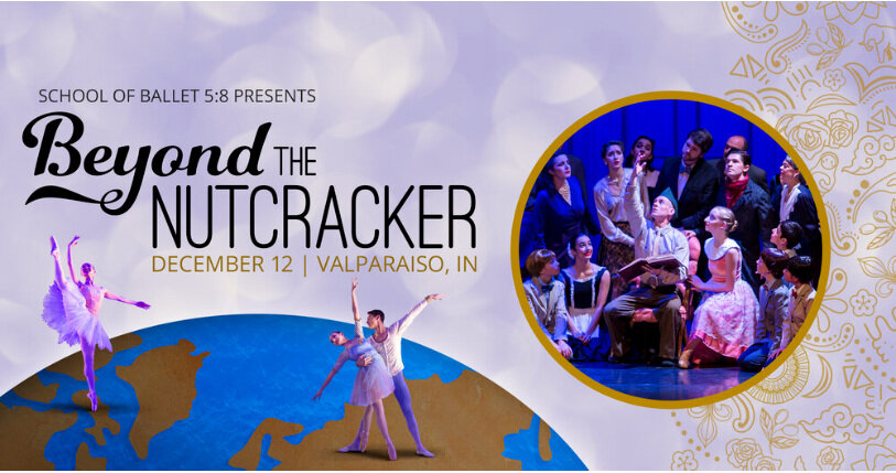 School of Ballet 5:8 Presents Beyond the Nutcracker
