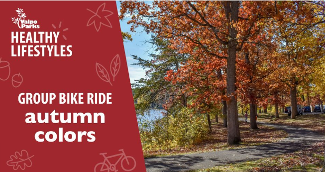 Valpo Parks &amp; Valparaiso Pathways Presents | Group Bike Ride: Autumn Colors