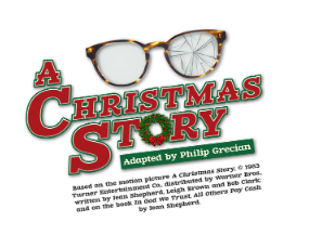 Chicago Street Theatre Presents | A Christmas Story  