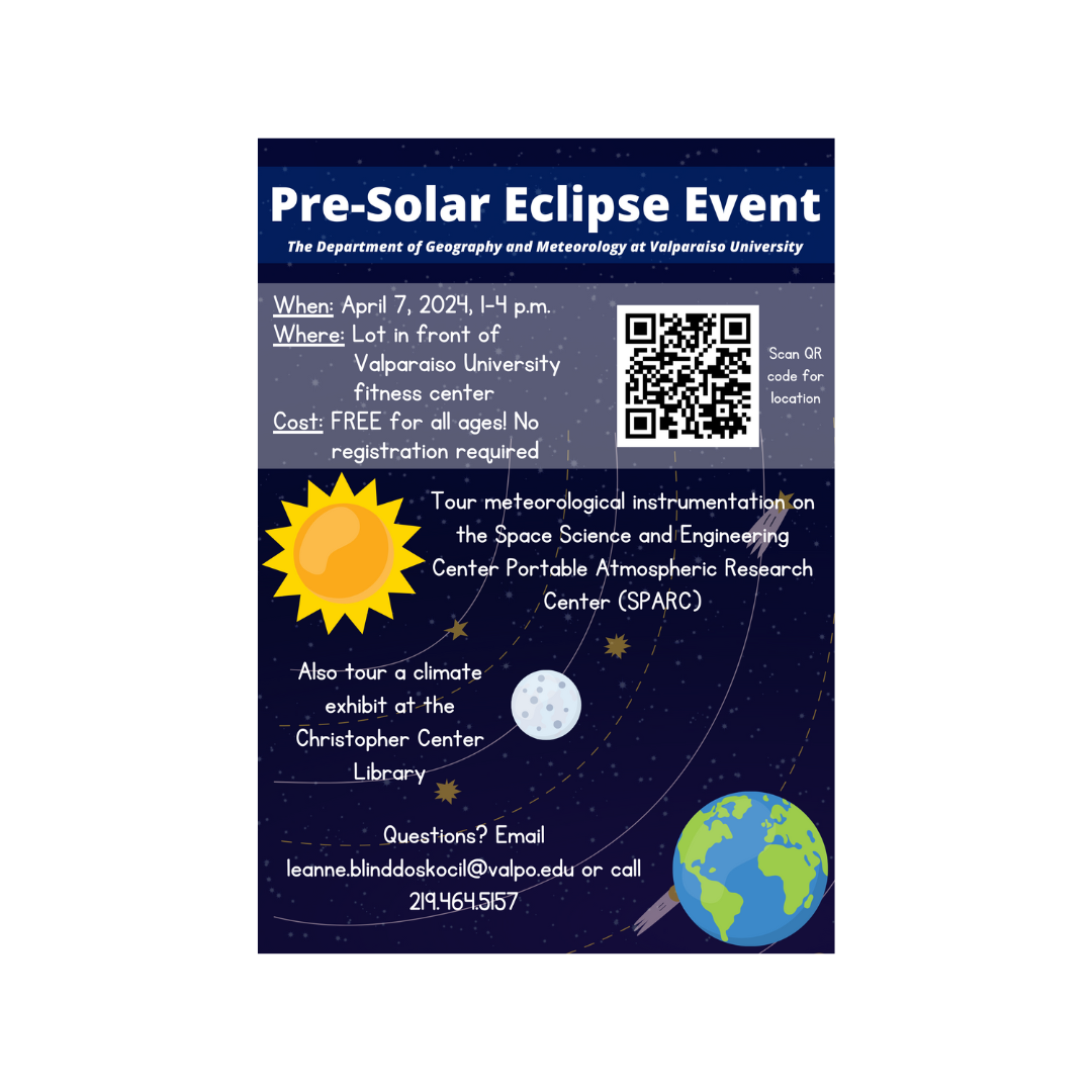 The Department of Geography &amp; Meteorology at Valparaiso University Presents | Pre-Solar Eclipse Event