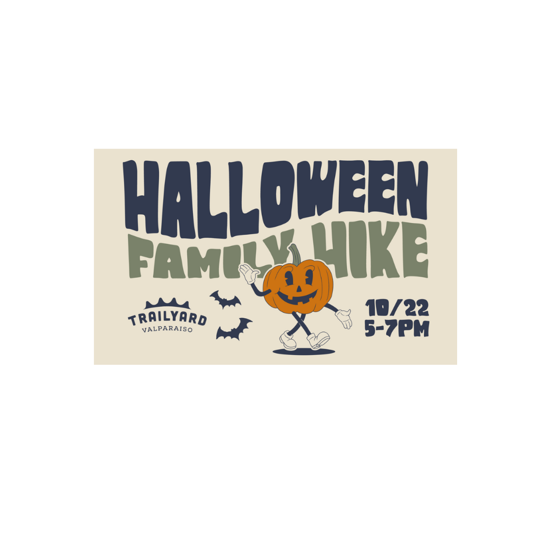 Trailyard Valparaiso Presents | Halloween Family Hike
