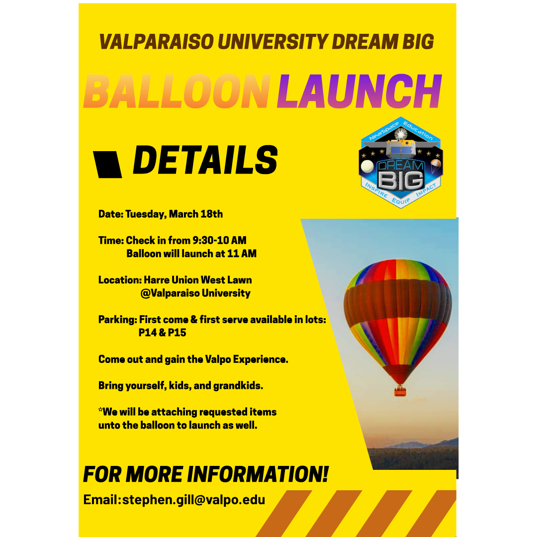 Valparaiso University Presents | Balloon Launch 