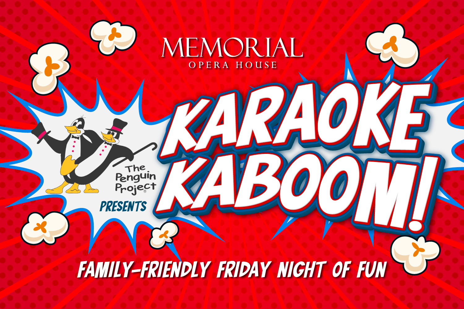 Memorial Opera House &amp; The Pengruin Project Presernts :  KAROAKE KABOOM 