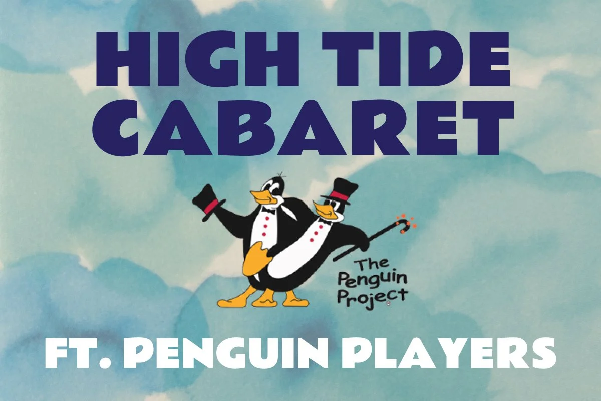 Memorial Opera House Presents | High Tide Cabaret 
