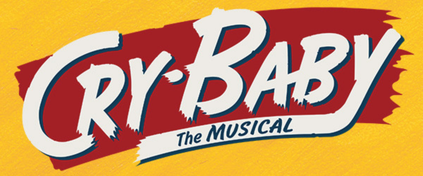 Chicago Street Theatre Presents | Cry-Baby The Musical