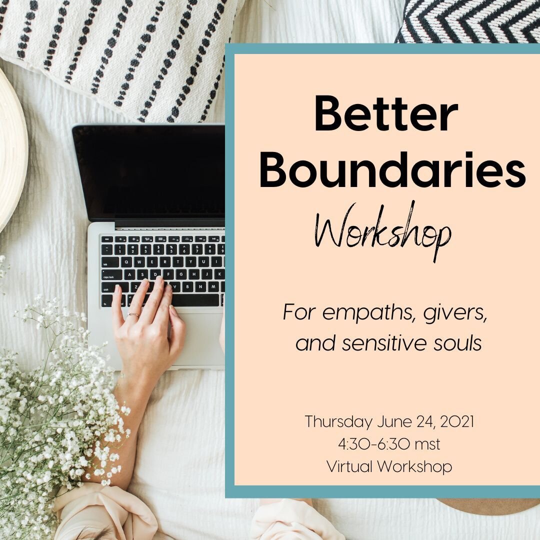 It's happening! Better Boundaries Workshop, Bebe!⁣
●⁣
Boundaries are simply ESSENTIAL when it comes to taking care of yourself as a happy, healthy empath and giver. ⁣
●⁣
But how do we do it when our culture insists a &quot;good&quot; son, sister, or 