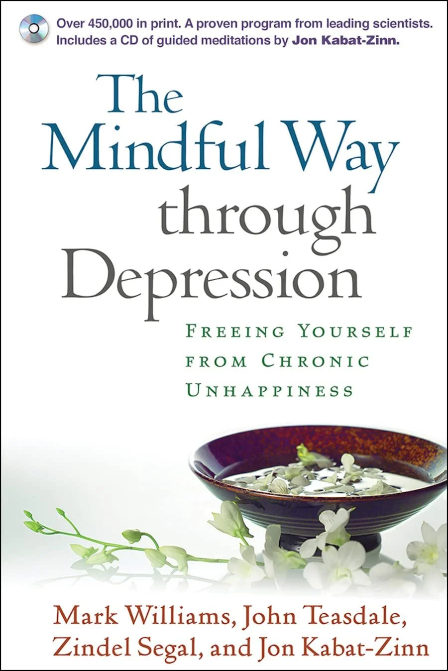Laura Geftman recommends: The Mindful Way Through Depression by Mark Williams, John Teasdale, Zindel Segal & Jon  Kabat-Zinn