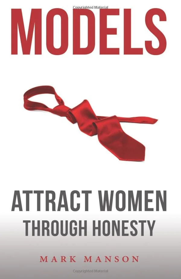 Laura Geftman recommends: Models: Attract Women Through Honesty by Mark Manson