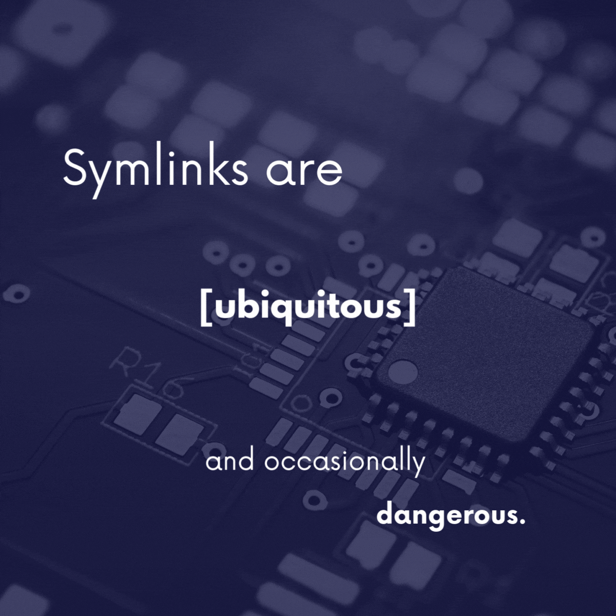 Linux Symbolic Links Convenient, Useful, and a Whole Lot of Trouble