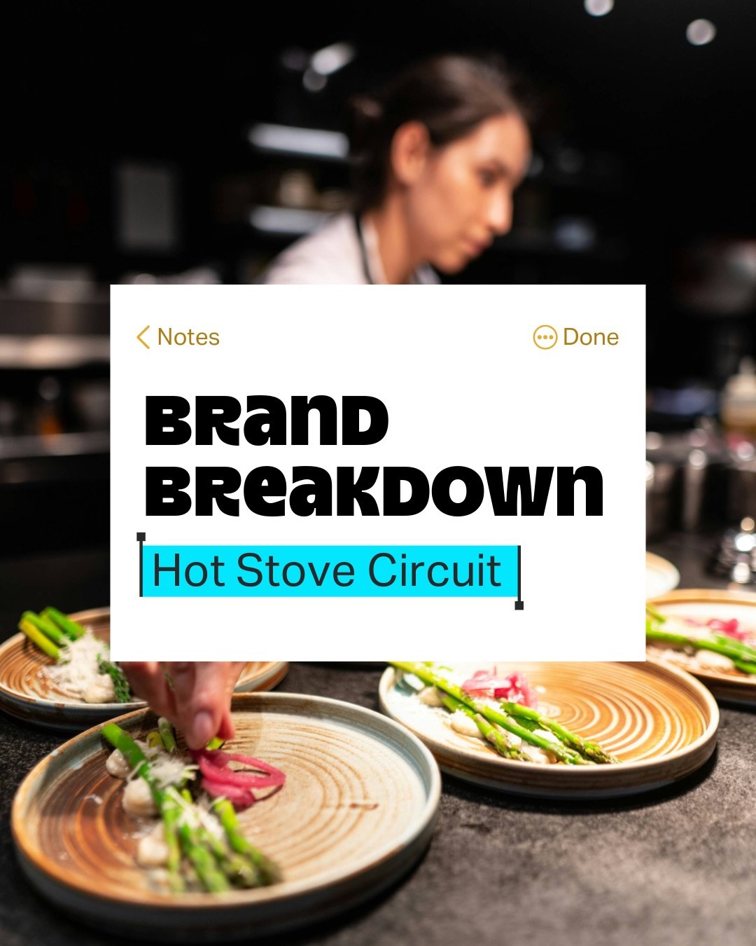 Branding breakdown for Hot Stove Circuit 🧑🏻&zwj;🍳

Hot Stove Circuit is a premium culinary experience based in Tucson, Arizona. Their goal is to connect chefs directly with their audience through immersive, hands on events and master classes. 

To
