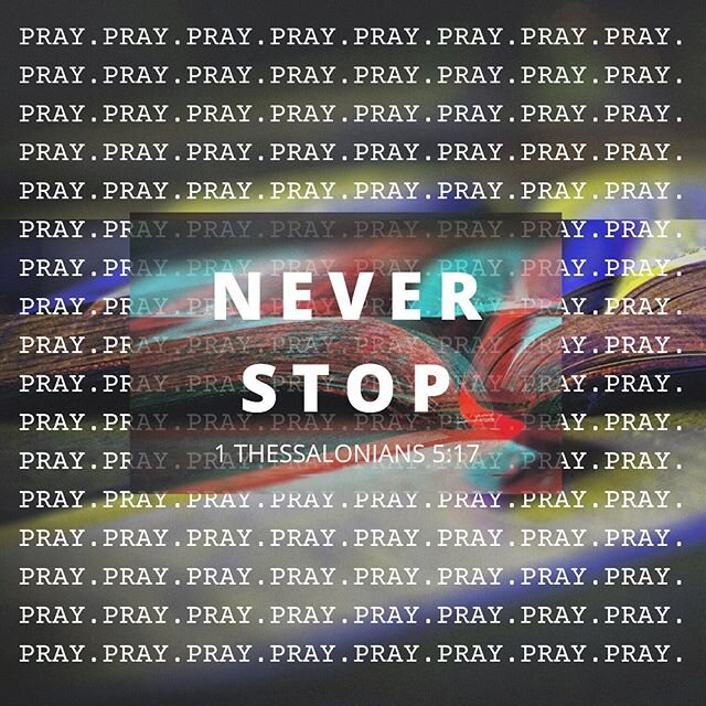 Never Stop Praying. 
#christianeducation #basaltcolorado #Christcentered #roaringforkvalley
