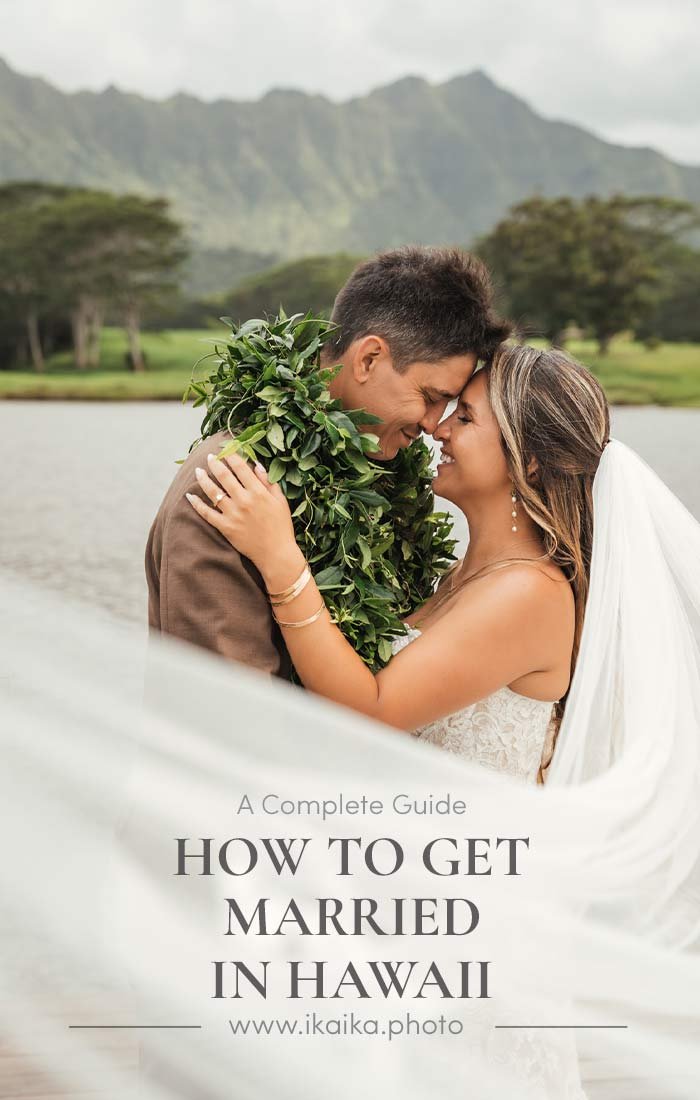 How To Get Married In Hawaii (everything you need to know)