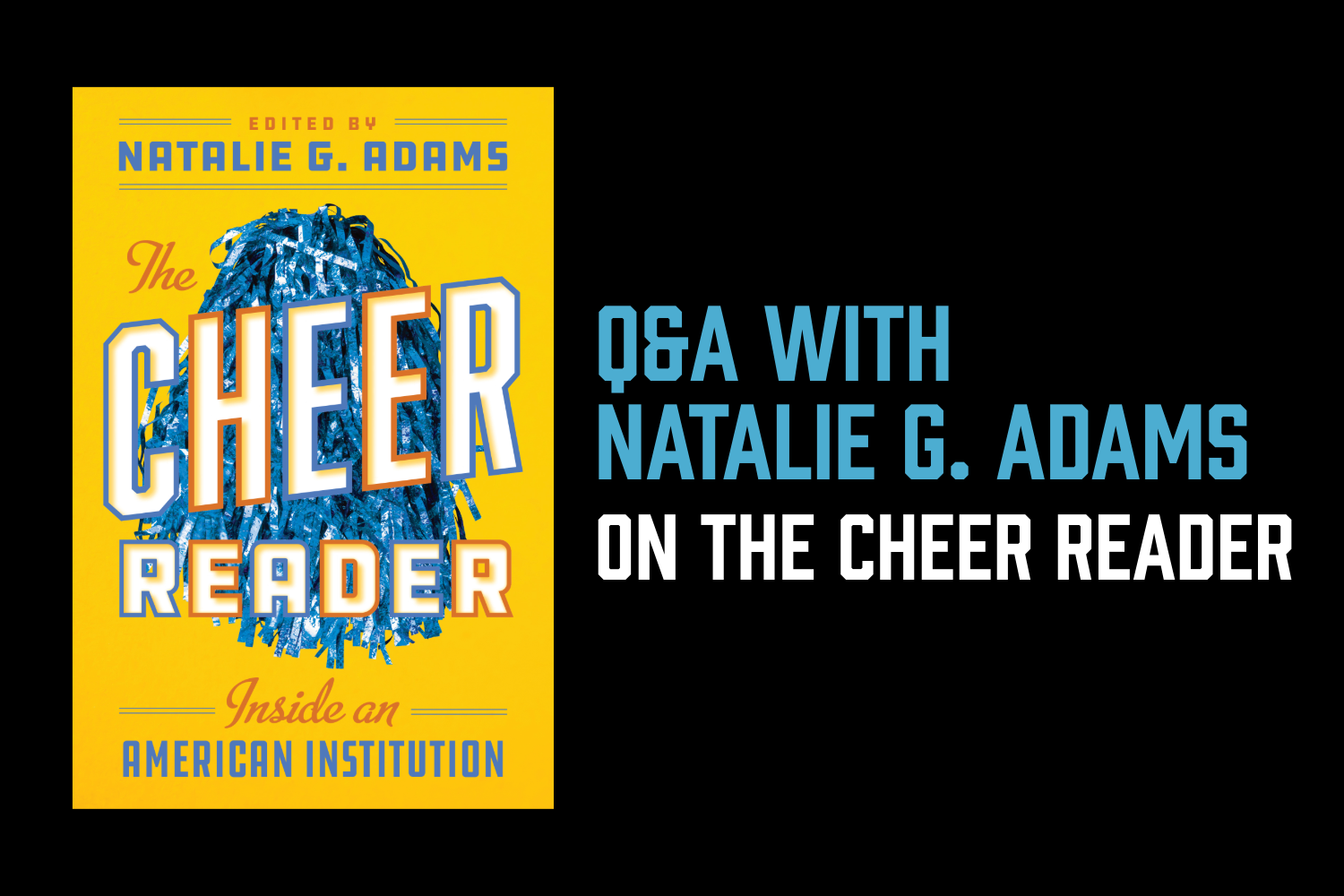 Q&amp;A with Natalie G. Adams on The Cheer Reader