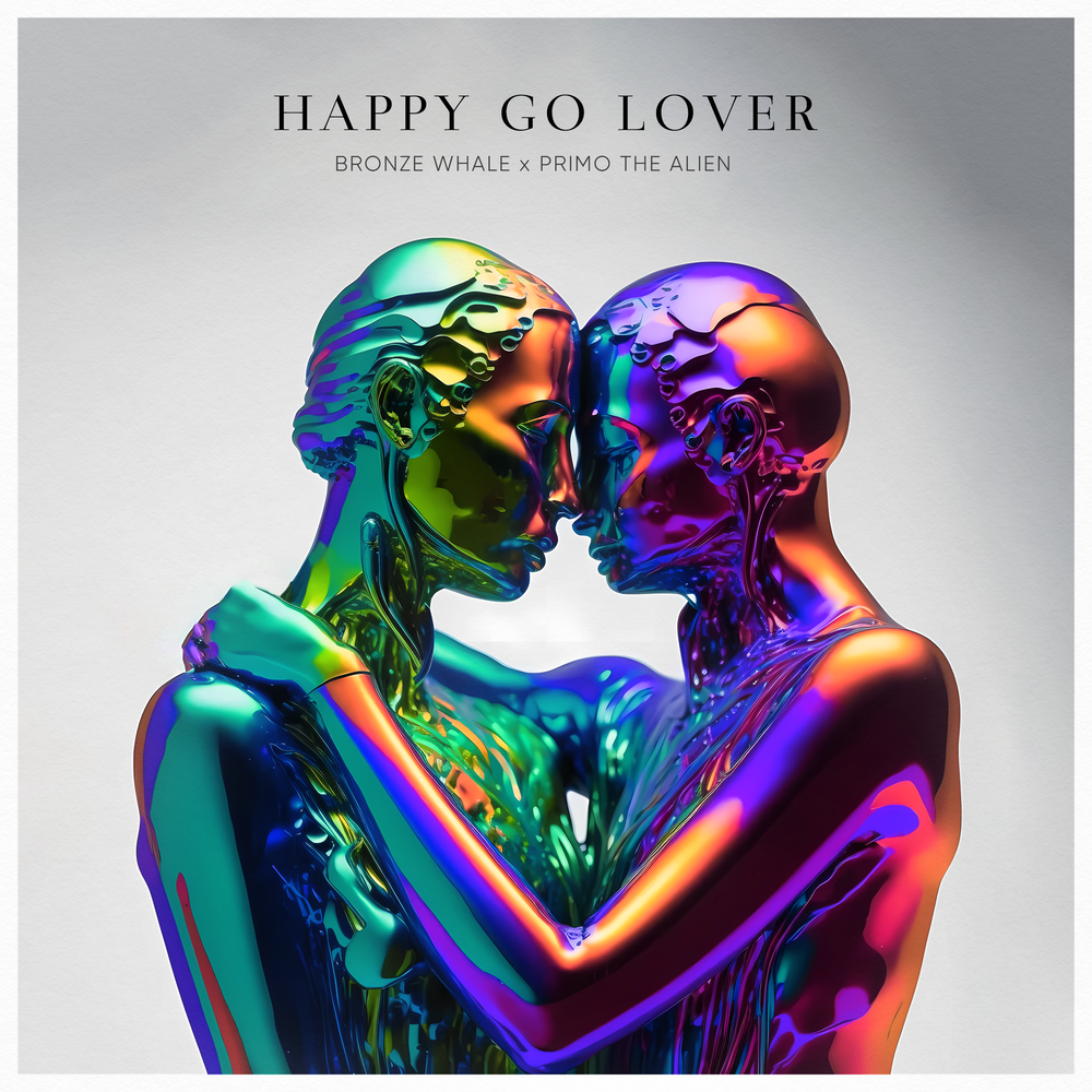 Bronze Whale x Primo the Alien - Happy Go Lover