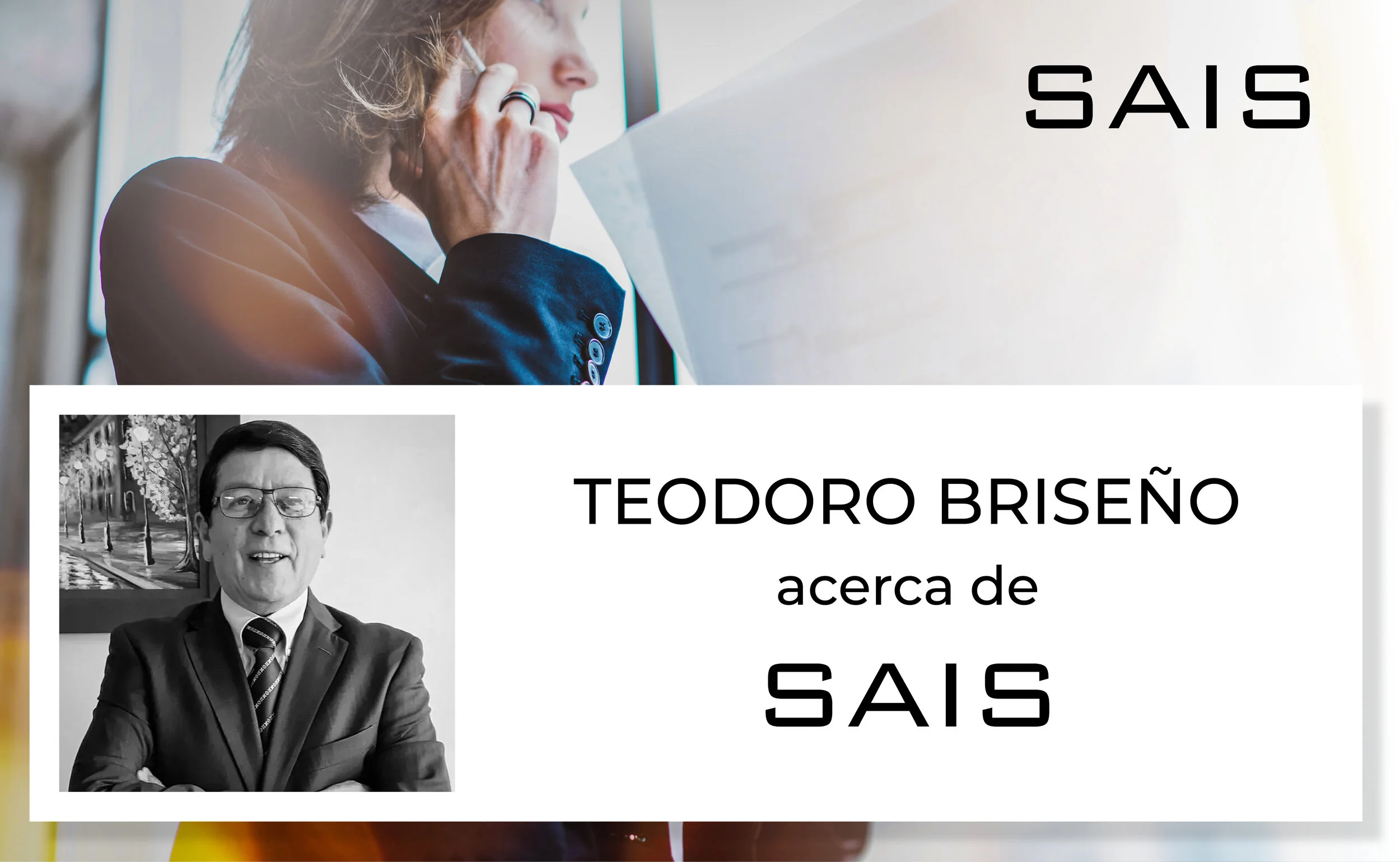 ¿Cuál es la opinión de Teodoro Briseño acerca de la Suite SAIS?