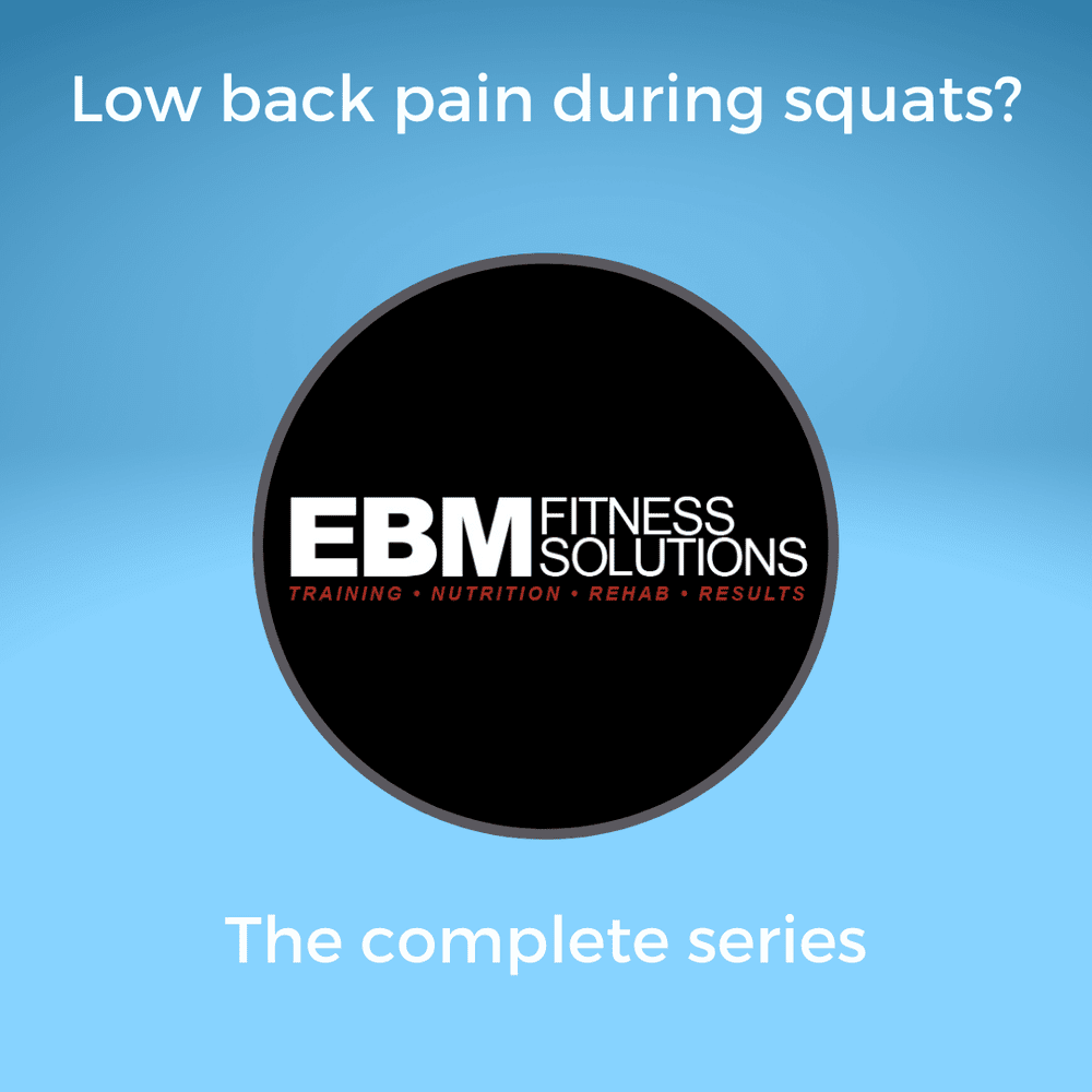 Squats — Blog 3 — EBM Fitness Solutions