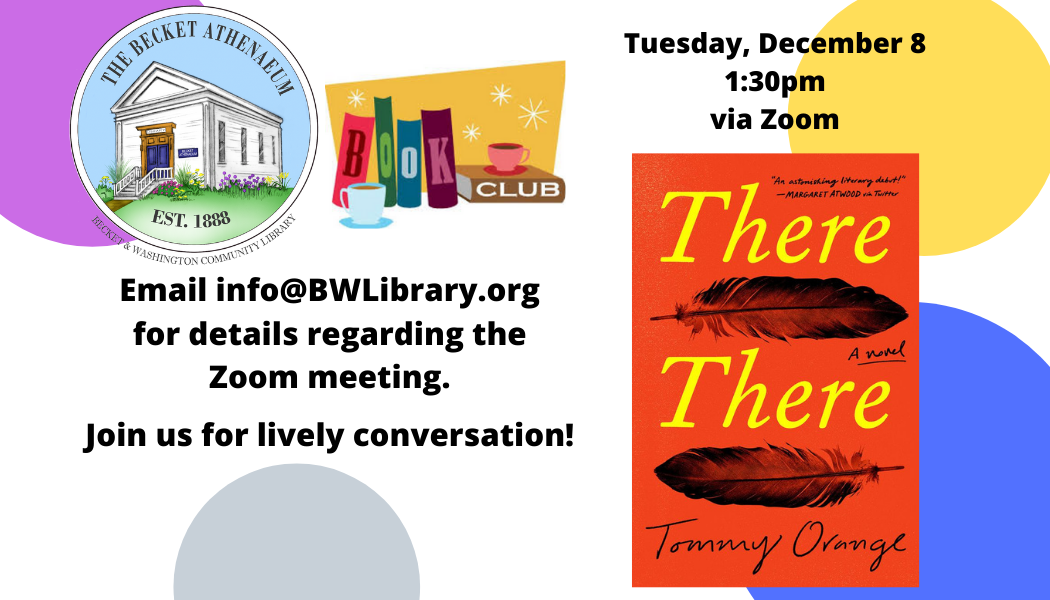 Zoom Book ClubThere There — Becket Athenaeum Becket & Washington