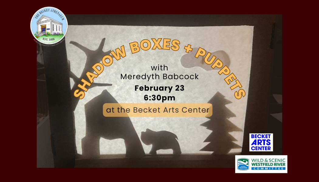 CANCELLED: Maker Monday: Shadow Boxes + Puppets with Meredyth Babcock