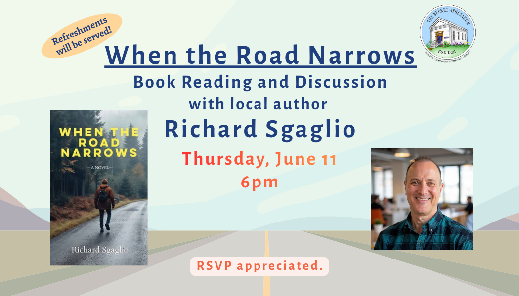 “When the Road Narrows” with local author Richard Sgaglio